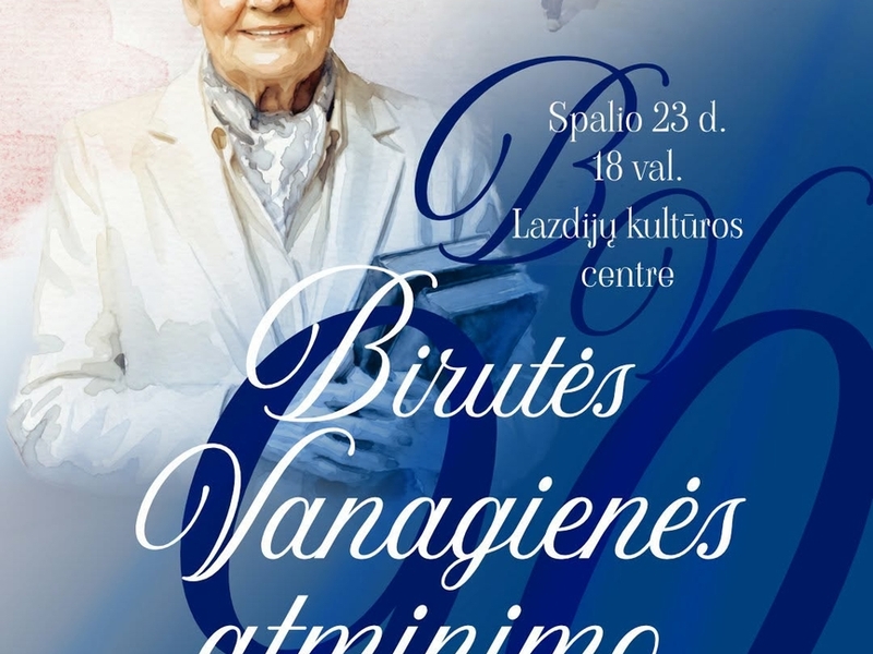 Birutės Vanagienės atminimo vakaras