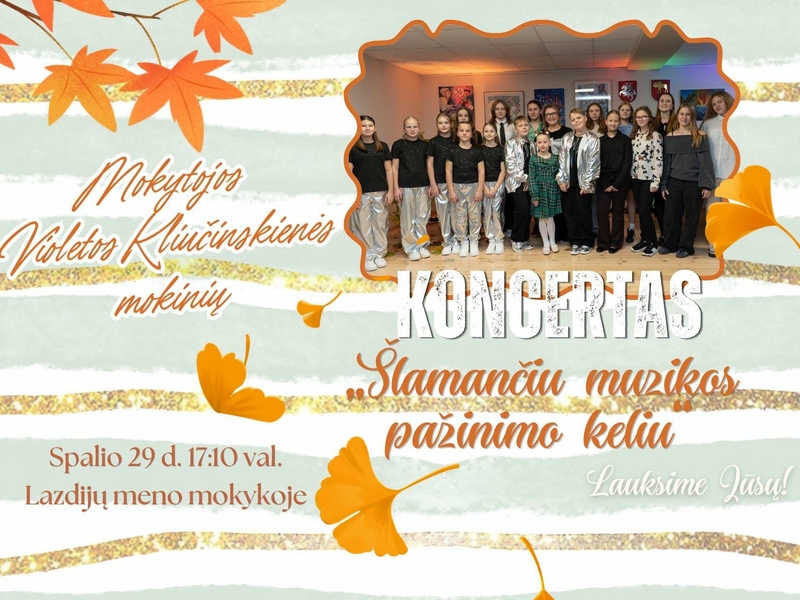 Koncertas "Šlamančiu muzikos pažinimo taku"