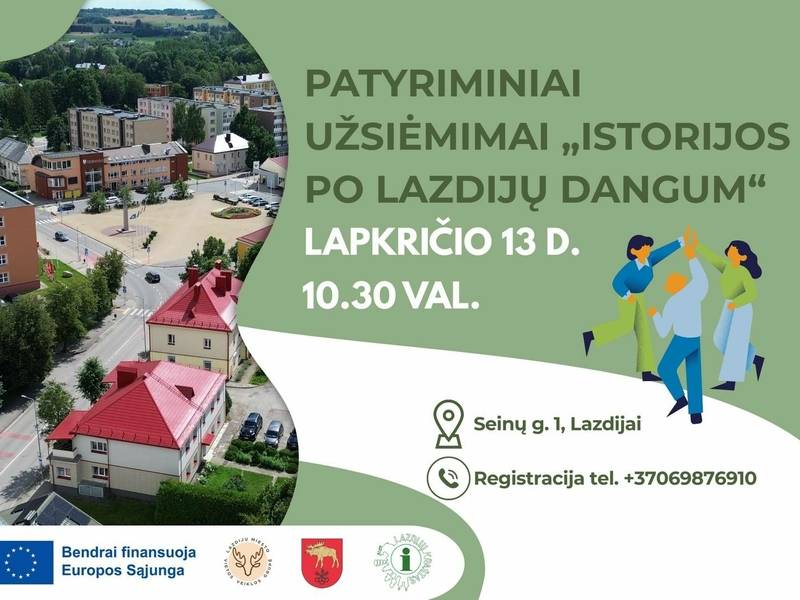 Экспериментальная деятельность «Истории под небом Лаздияй»