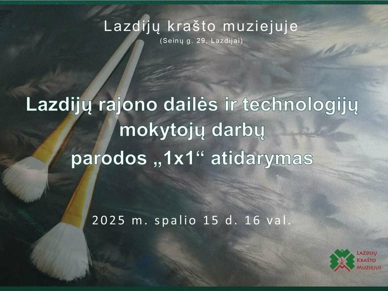 Wystawa prac nauczycieli sztuki i technologii z rejonu Łoździeje 1X1