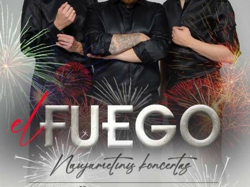 "El Fuego" naujametinis koncertas